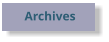 Archives